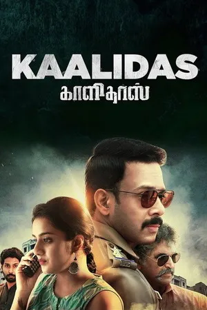 Kaalidas 2019 - Tamil Dual Audio WEB-DL | Dubbed Hindi Movie