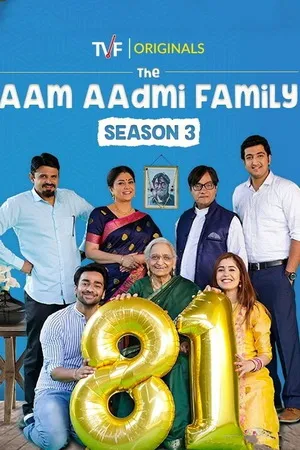 The Aam Aadmi Family 2019 Season 3 Audio WEB-DL | Dubbed Hindi Movie [ALL EPISODES]
