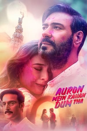 Auron Mein Kahan Dum Tha 2024 CAMRip | Dubbed Hindi Movie